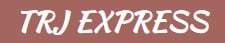 TRJ EXPRESS"